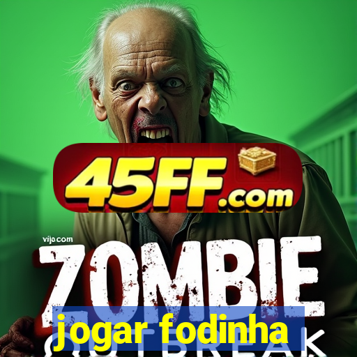 jogar fodinha